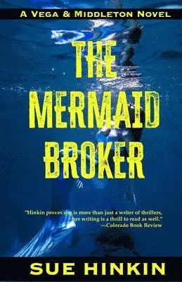 Sue Hinkin - Mermaid Broker, Häftad. Tillgänglighet: Lägg i varukorg