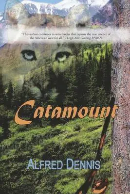 Alfred Dennis - Catamount, Häftad. Tillgänglighet: Lägg i varukorg