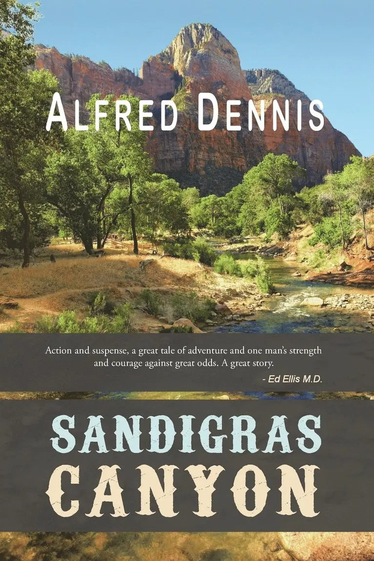 Alfred Dennis - Sandigras Canyon, Häftad. Tillgänglighet: Lägg i varukorg