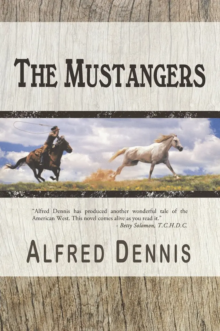 Alfred Dennis - Mustangers, Häftad. Tillgänglighet: Lägg i varukorg