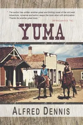 Alfred Dennis - Yuma, Häftad. Tillgänglighet: Lägg i varukorg