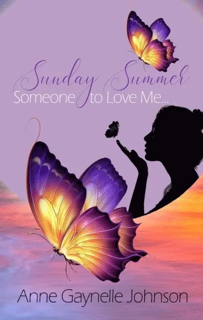 Anne Gaynelle Johnson - Sunday Summer, E-bok. Tillgänglighet: Lägg i varukorg