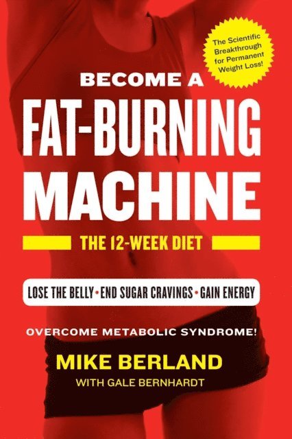 Mike Berland - Fat-Burning Machine, E-bok