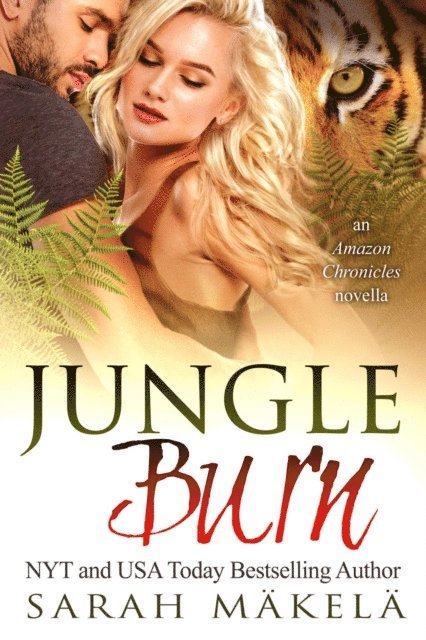 Sarah Makela - Jungle Burn, E-bok