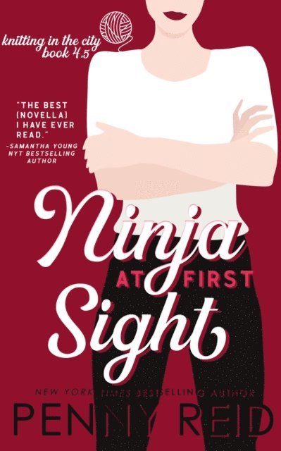 Penny Reid - Ninja At First Sight:  A First Love Romance, E-bok
