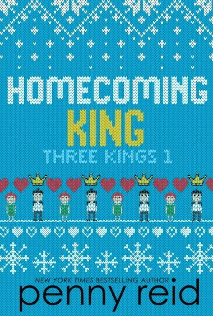 Penny Reid - Homecoming King, E-bok