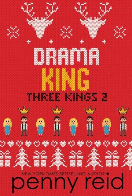 Penny Reid - Drama King, E-bok