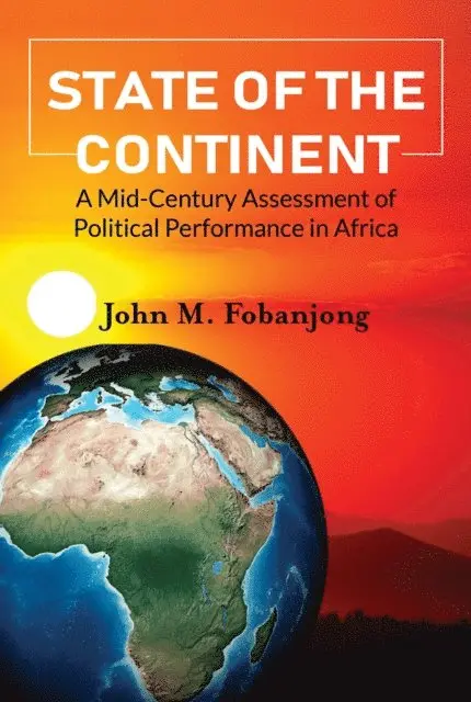 M. Fobanjong - State of the Continent, E-bok. Tillgänglighet: Lägg i varukorg