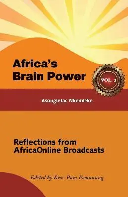 Asonglefac Nkemleke, Pamela Fomunung - Africa's Brain Power, Häftad. Tillgänglighet: Lägg i varukorg