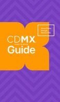 Andres Gracia - CDMX Guide, Häftad