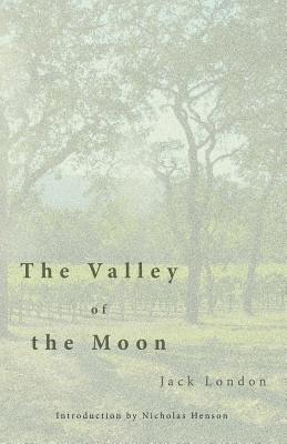 Jack London - The Valley of the Moon, Häftad