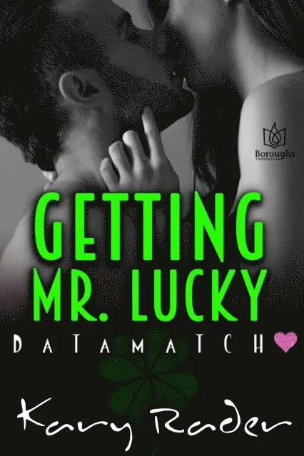 Kary Rader - Getting Mr. Lucky, E-bok. Tillgänglighet: Lägg i varukorg