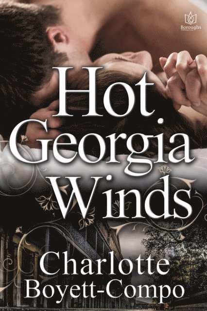 Charlotte Boyett-Compo - Hot Georgia Winds, E-bok. Tillgänglighet: Lägg i varukorg