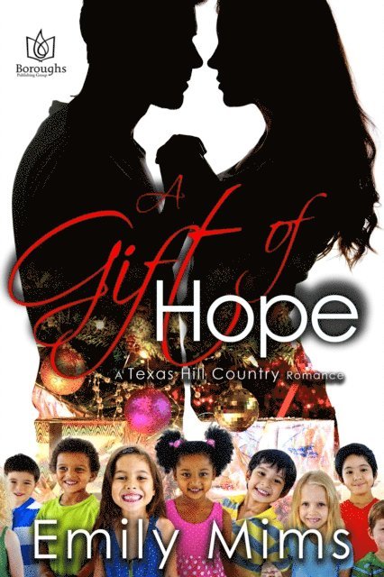 Emily Mims - Gift of Hope, E-bok