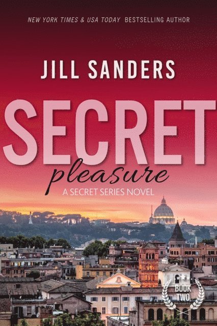 Jill Sanders - Secret Pleasure, E-bok