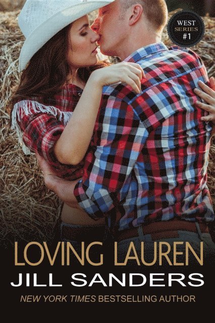 Jill Sanders - Loving Lauren, E-bok