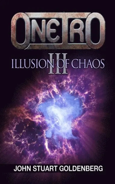 John Stuart Goldenberg - Oneiro III: Illusion of Chaos, E-bok. Tillgänglighet: Lägg i varukorg