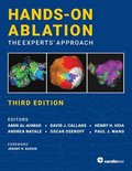Hands-On Ablation: The Experts' Approach, Third Edition