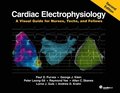 Cardiac Electrophysiology , Second Edition
