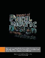 Nasim Tabrizi, Mohamad Reza Talebi - Impact of parametric design on young Architects, Häftad