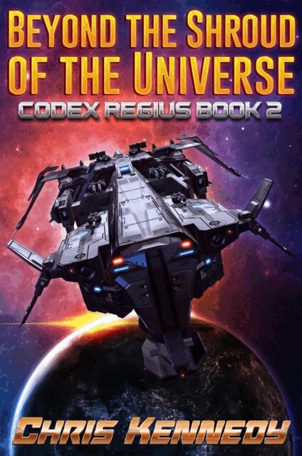 Chris Kennedy - Beyond The Shroud of the Universe, E-bok