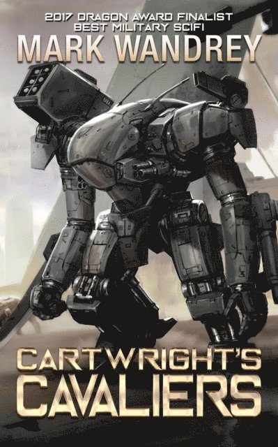 Mark Wandrey - Cartwright's Cavaliers, E-bok