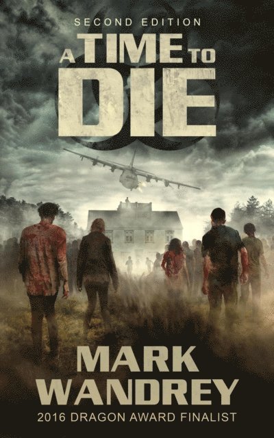 Mark Wandrey - Time to Die, E-bok