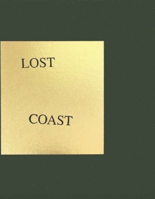 Lost Coast, Inbunden