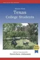 Gretchen Johnson - Stories from Texas College Students, Häftad. Tillgänglighet: Lägg i varukorg