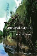 Betrayal Creek