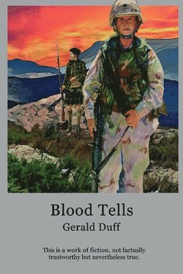 Gerald Duff - Blood Tells, Häftad