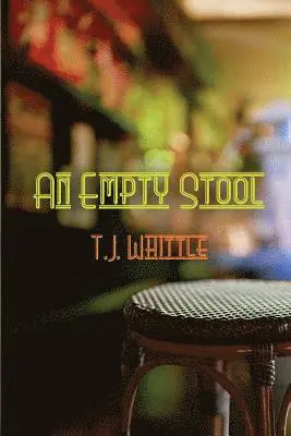 Tj Whittle - Empty Stool, Häftad. Tillgänglighet: Lägg i varukorg