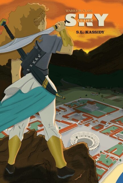 S.L. Kassidy - Sky Cutter (Warrior Class - Book 1), E-bok