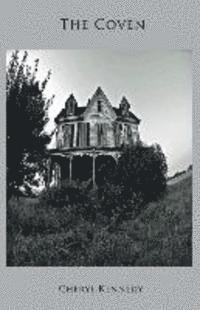 Cheryl Kennedy - The Coven: Prequel to The Witches of Wells, Häftad