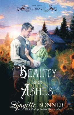 Lynnette Bonner - Beauty from Ashes, Häftad
