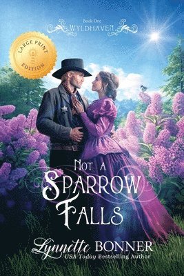 Lynnette Bonner - Not a Sparrow Falls (Large Print Edition), Häftad. Tillgänglighet: Lägg i varukorg