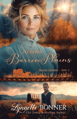 Lynnette Bonner - Across Barren Plains, Häftad