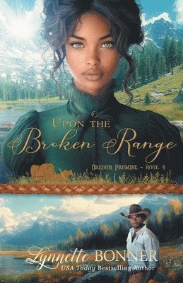 Lynnette Bonner - Upon the Broken Range, Häftad