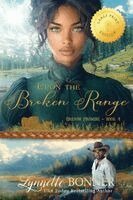 Lynnette Bonner - Upon the Broken Range, Large Print Edition, Häftad. Tillgänglighet: Lägg i varukorg
