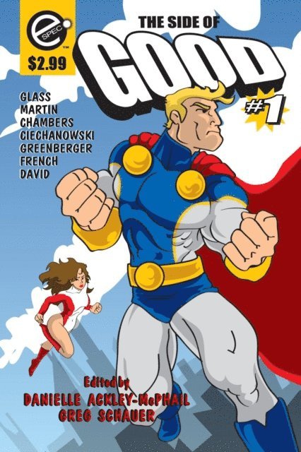 Bryan J.L. Glass, Danielle Ackley-McPhail, Greg Schauer - Side of Good, E-bok
