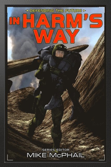 Robert Greenberger, Bud Sparhawk, Mike McPhail - In Harm's Way, E-bok