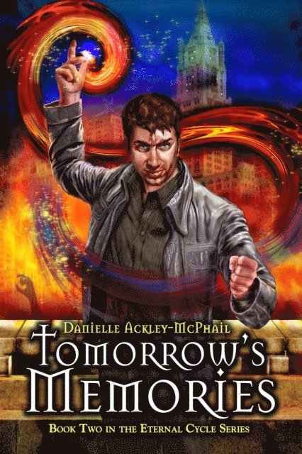 Danielle Ackley-McPhail - Tomorrow's Memories, E-bok