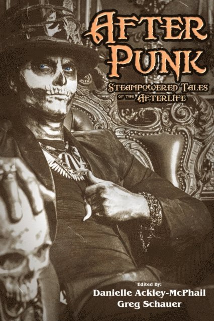 Gail Z Martin, Jody Lynn Nye, Danielle Ackley-McPhail - After Punk, E-bok