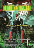 Ninja Slayer, Part 4