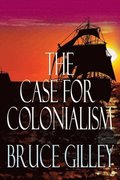 Case for Colonialism
