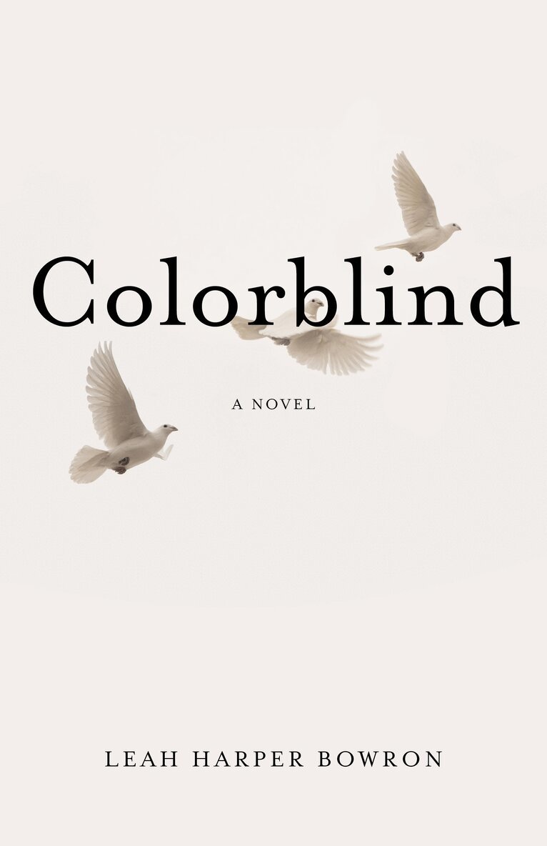 Leah Harper Bowron - Colorblind, Häftad