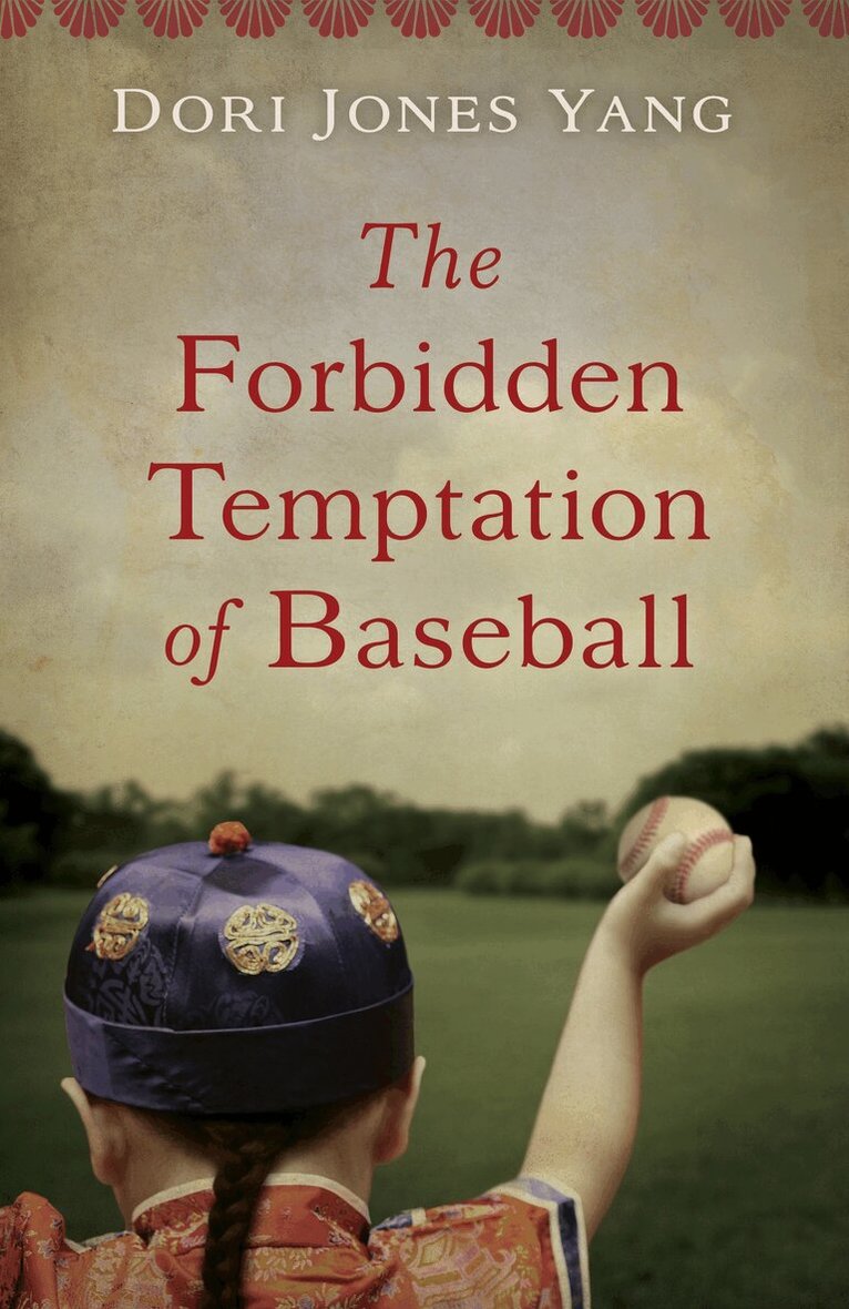 Dori Jones Yang - Forbidden Temptation of Baseball, Häftad. Tillgänglighet: Lägg i varukorg