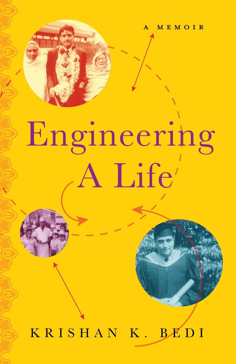 Krishan K. Bedi - Engineering a Life, Häftad