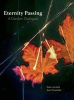 Kate Jordahl, Sara Teasdale, Geir Jordahl - Eternity Passing, Inbunden. Tillgänglighet: Lägg i varukorg