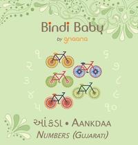 Bindi Baby Numbers (Gujarati)